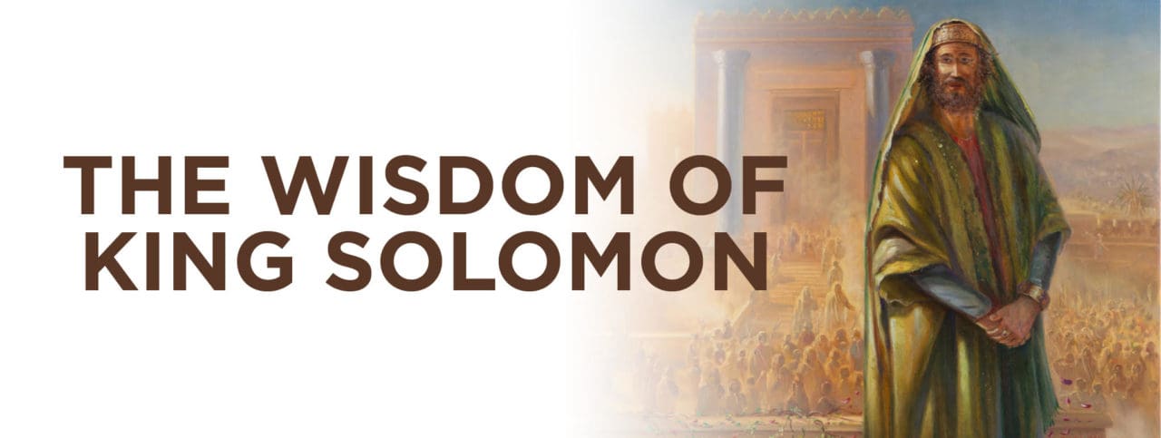 The Wisdom of King Solomon - EVJCC